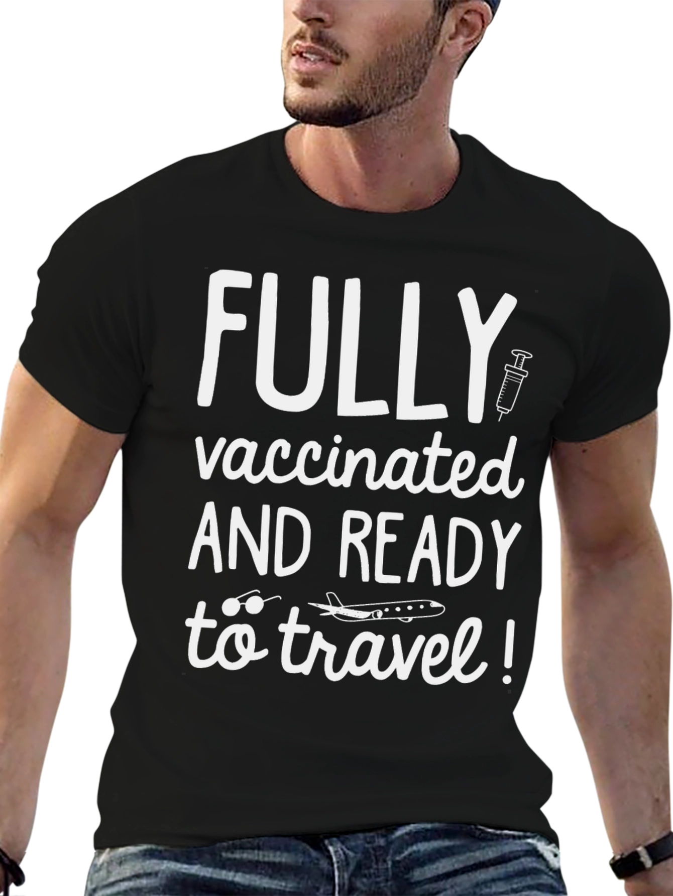 Fully Vaccinated Travel T-Shirt
