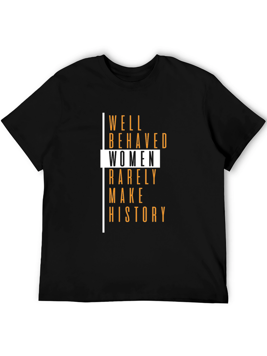 Well Behaved Womens Graphic Tee