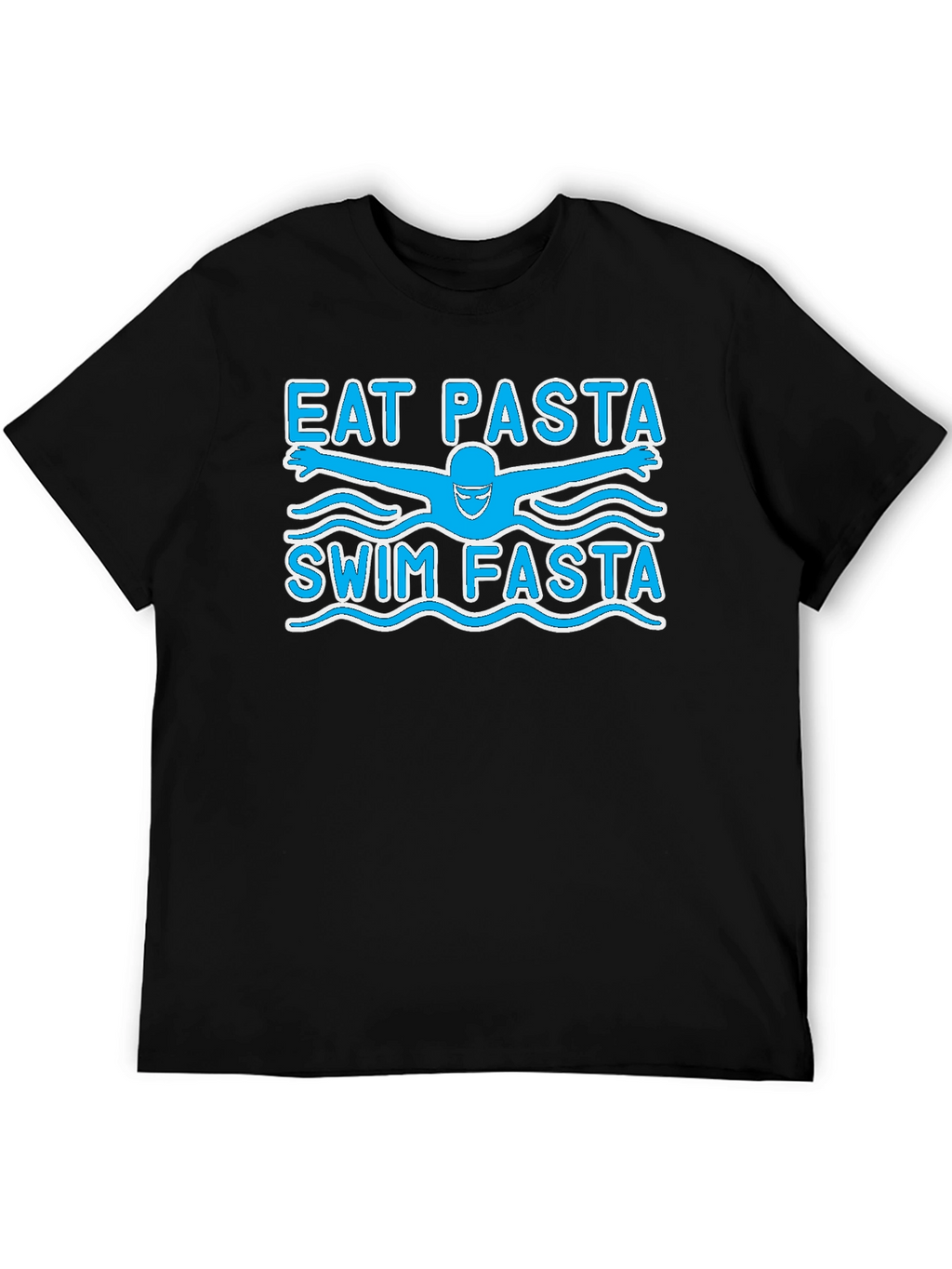 Eat Pasta Swim Fasta Funny Swimmer T-Shirt