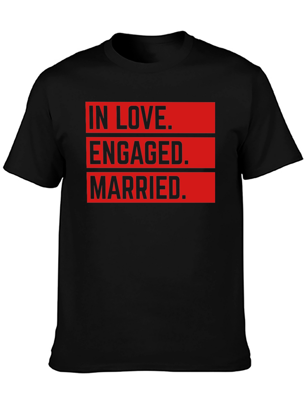 In Love Engaged Married T-Shirt