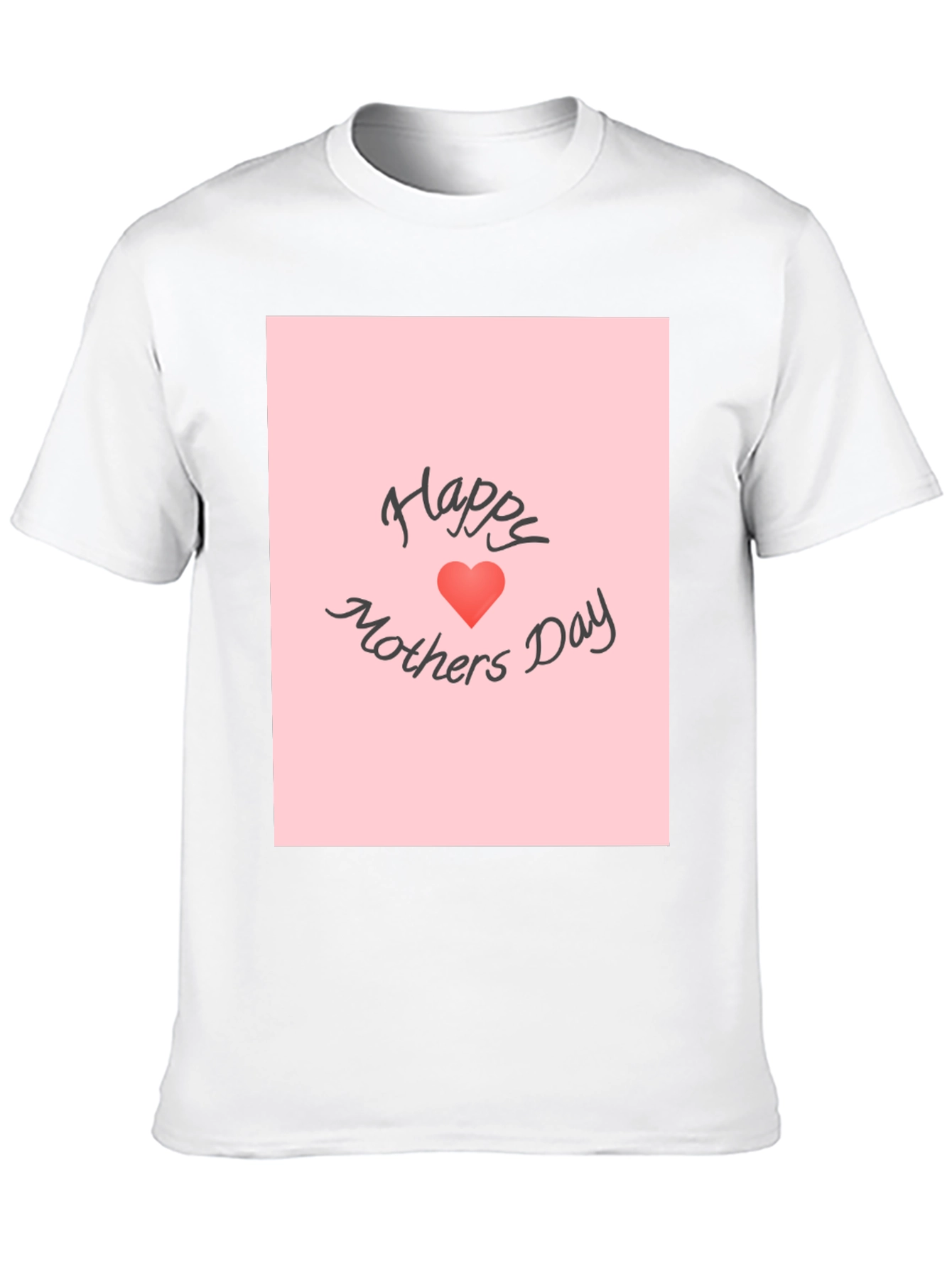 Happy Mothers Day Graphic T-Shirt