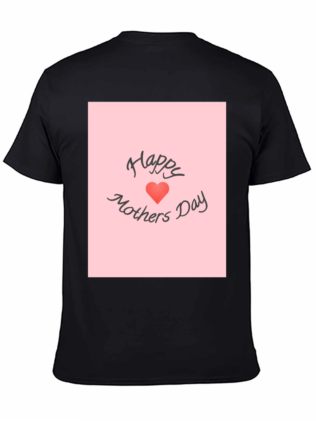 Happy Mothers Day Graphic T-Shirt