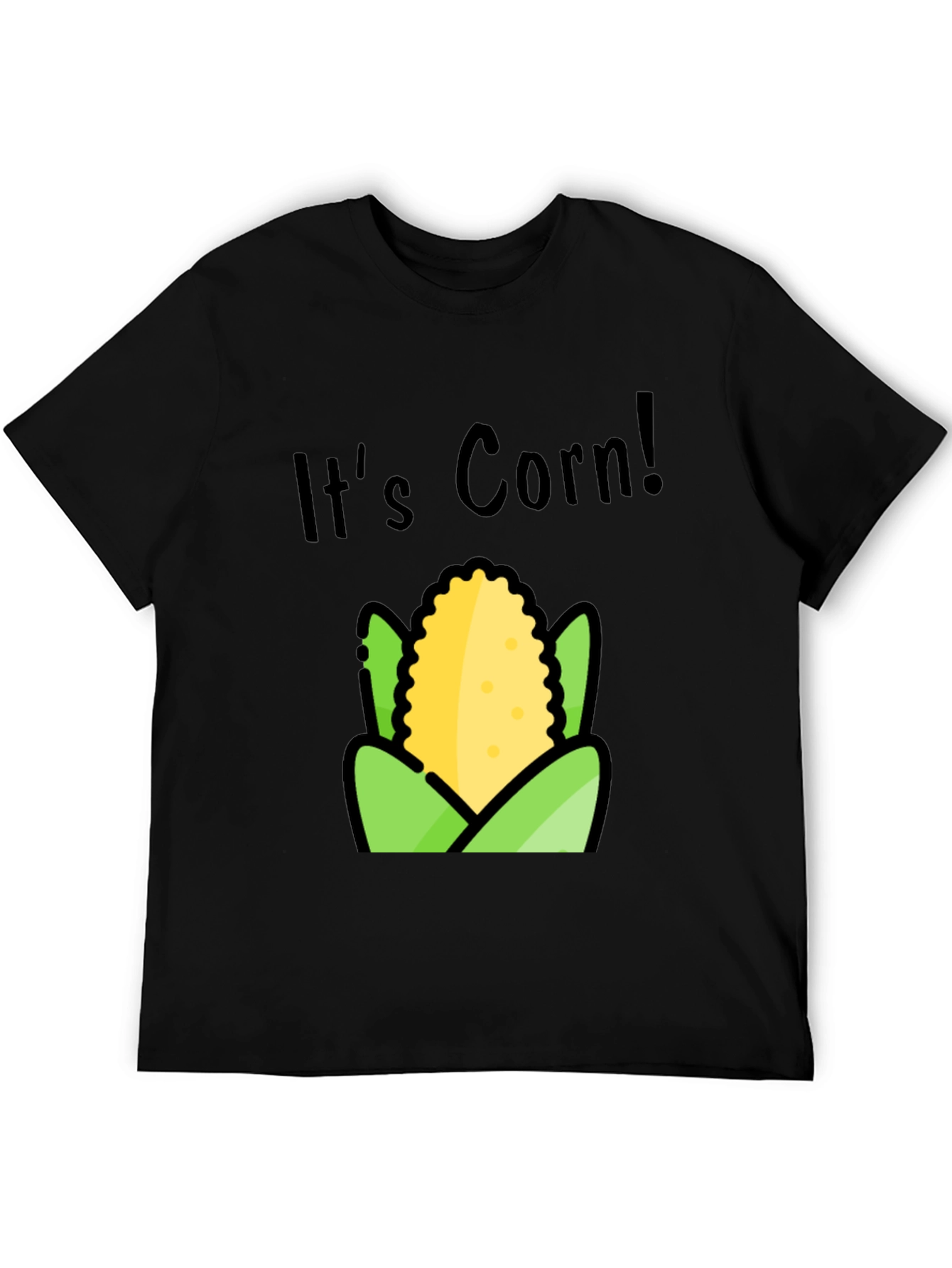 Its Corn T-Shirt - Funny Food Tee