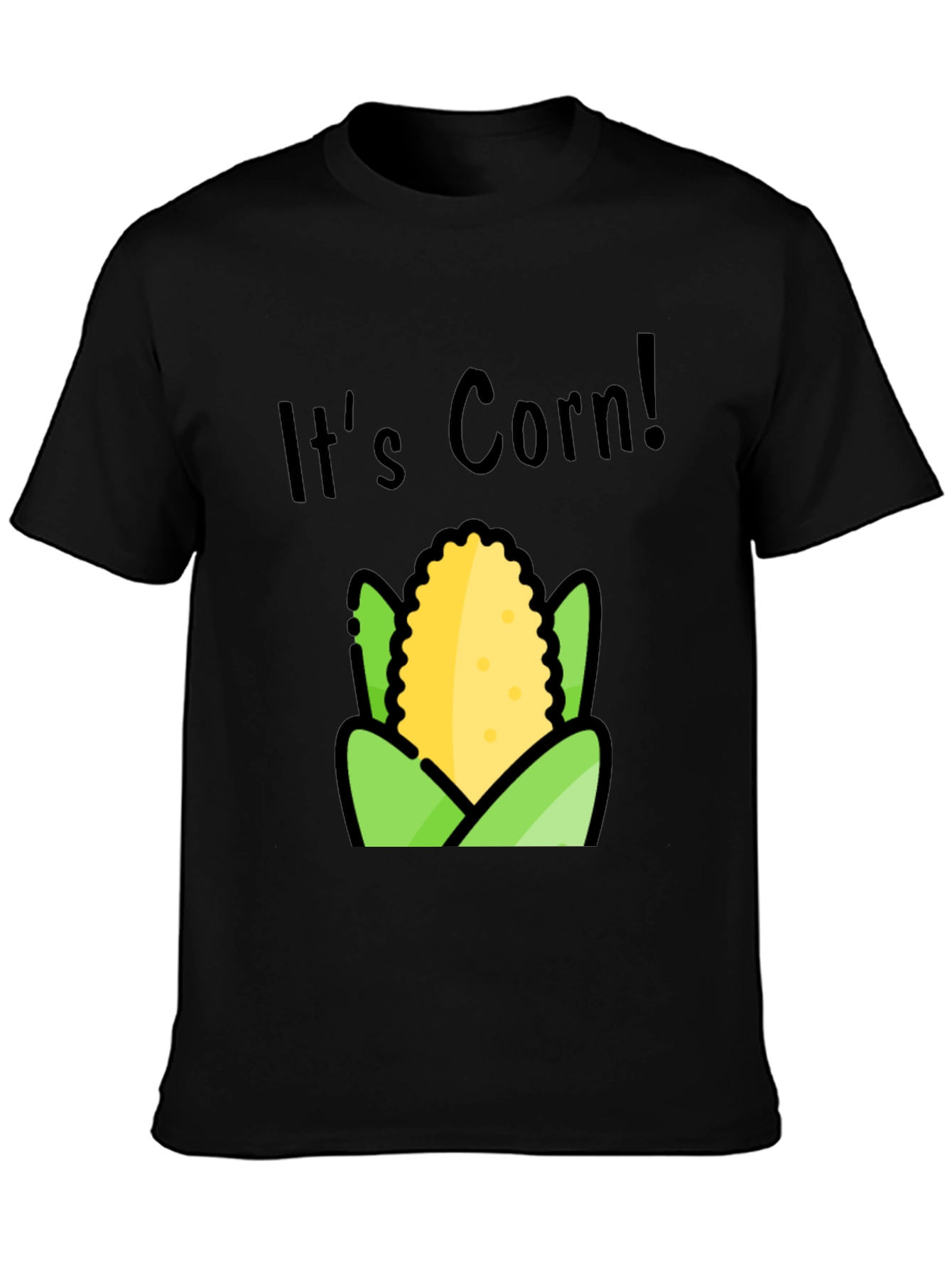 Its Corn T-Shirt - Funny Food Tee