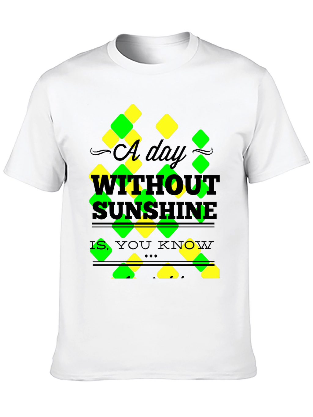 A Day Without Sunshine T-Shirt - Mens Black Tee