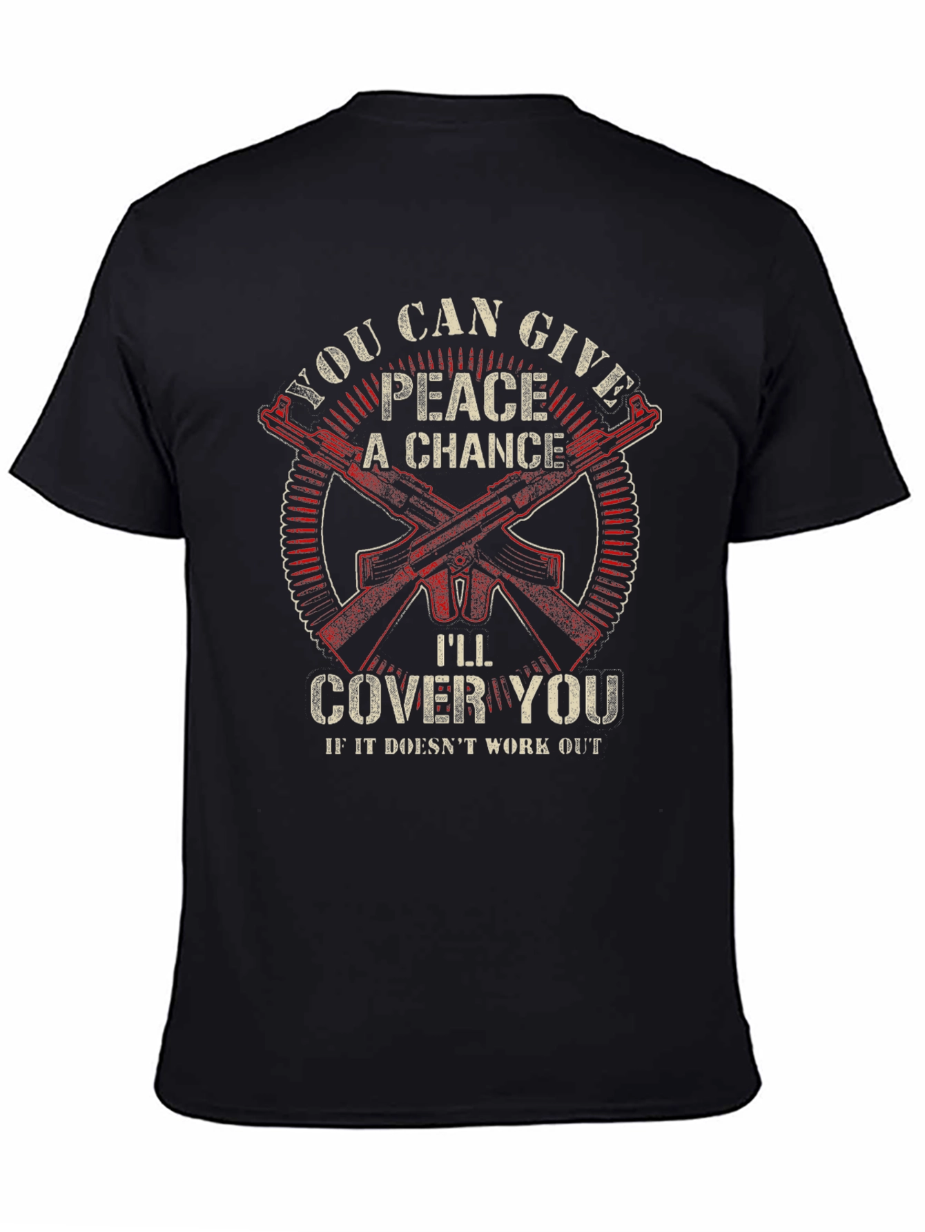 Peace A Chance T-Shirt - Ill Cover You