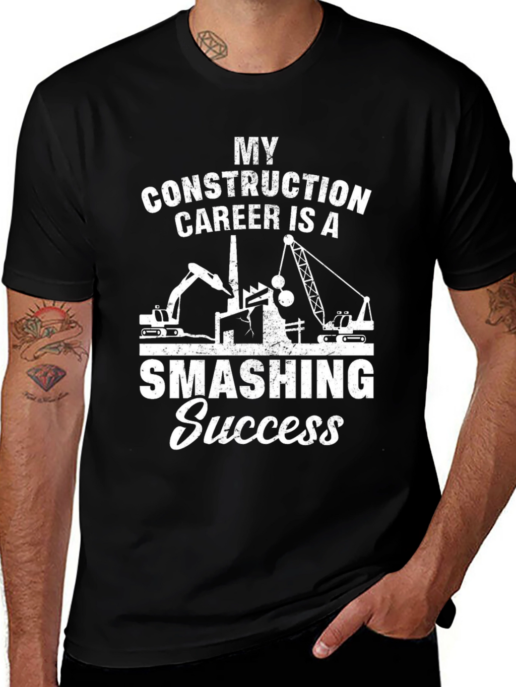 My Construction Career Smashing Success Black T-Shirt