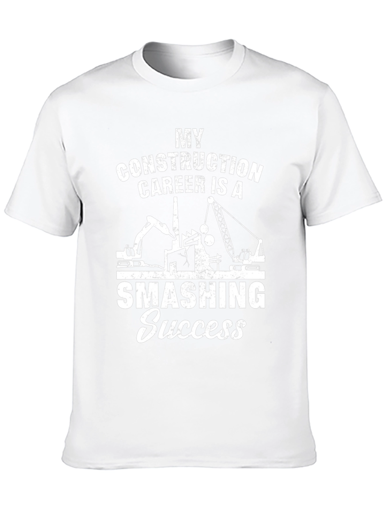 My Construction Career Smashing Success Black T-Shirt