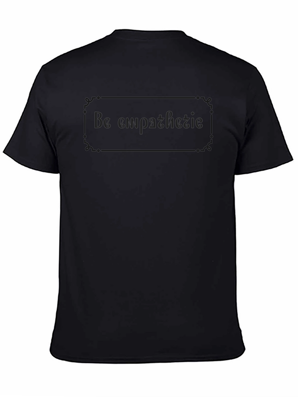 Be Empathetic Graphic Tee - Soft Cotton Blend