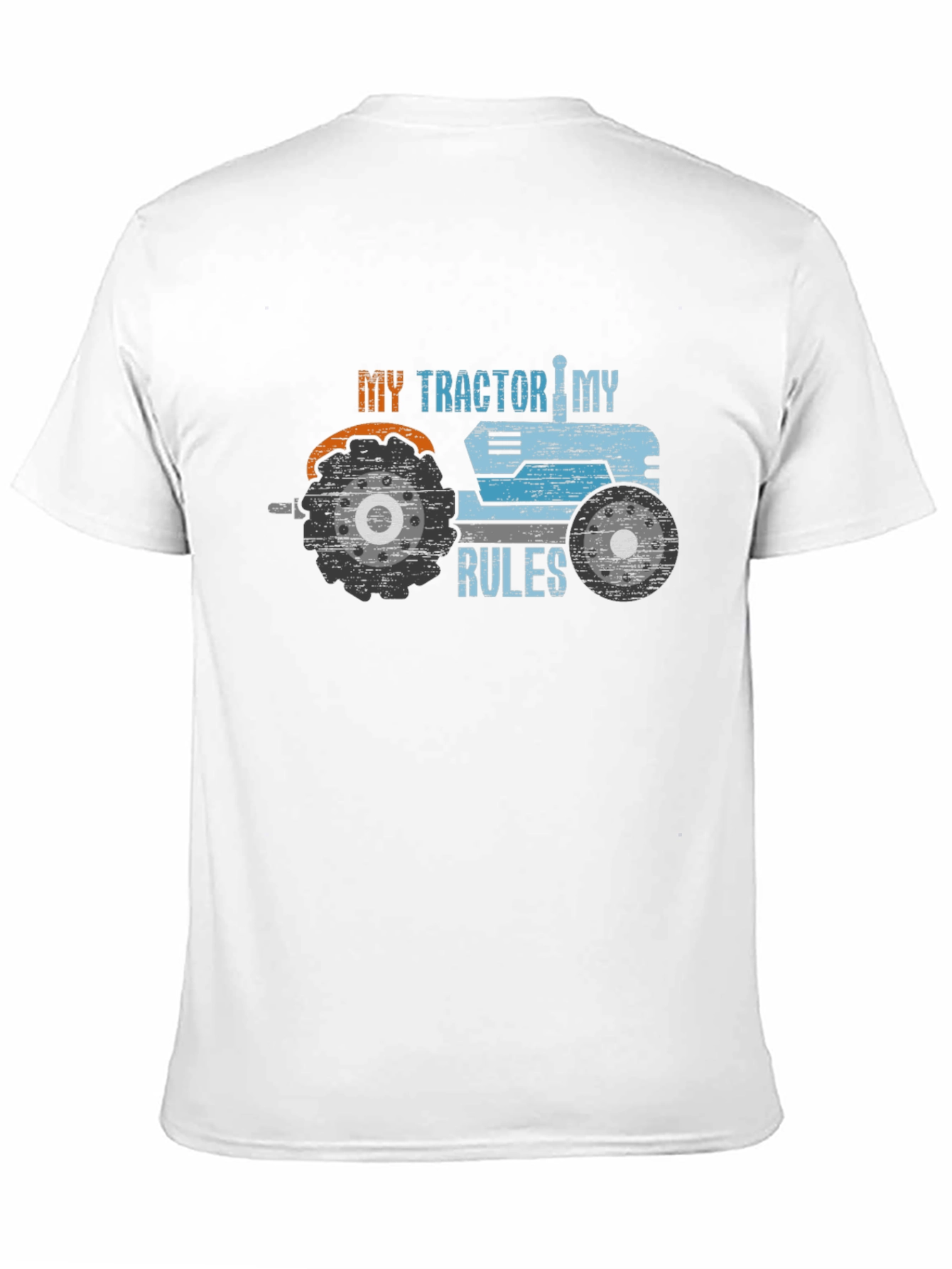My Tractor My Rules Graphic Tee