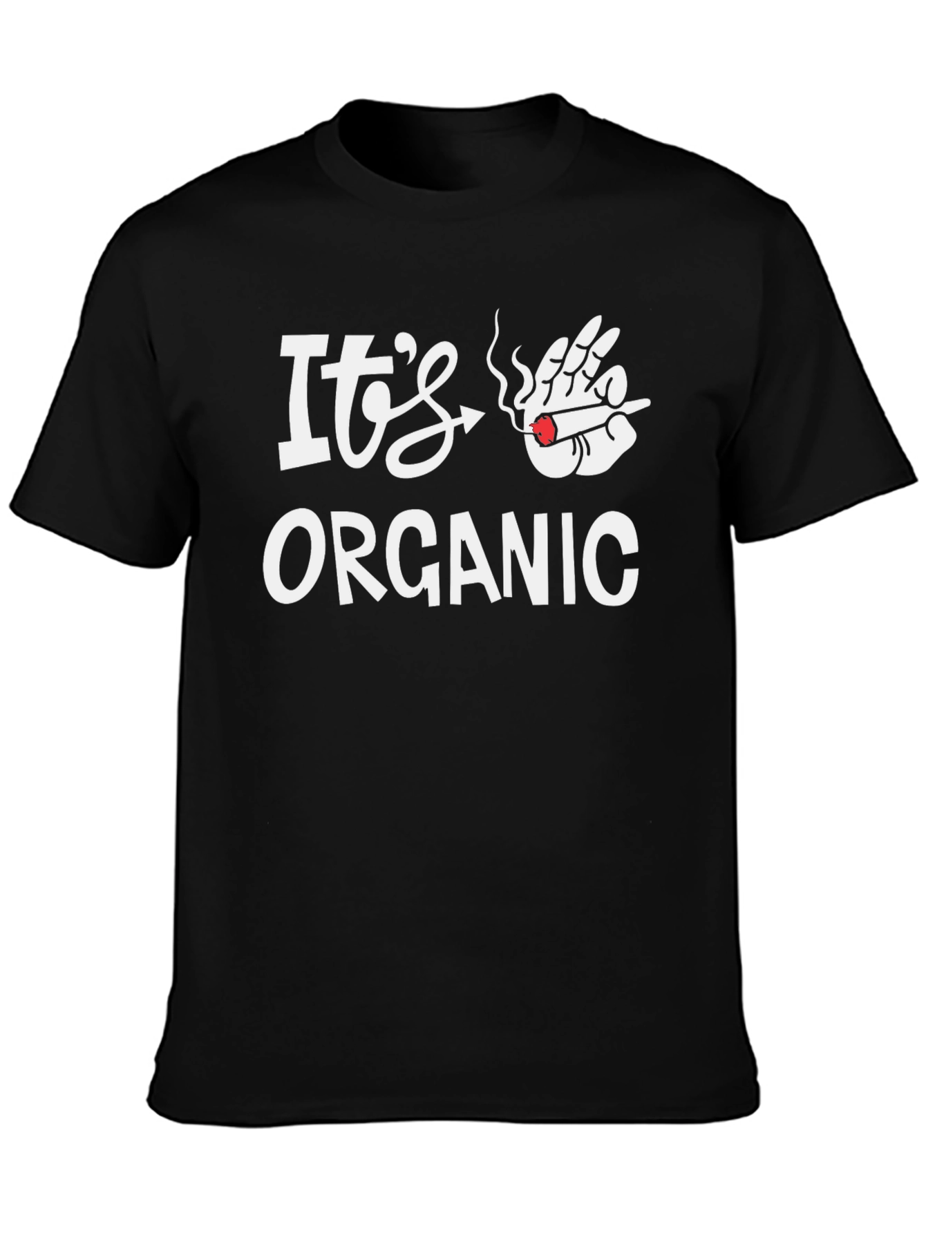 Its Organic Graphic Tee - Novelty Humor T-Shirt