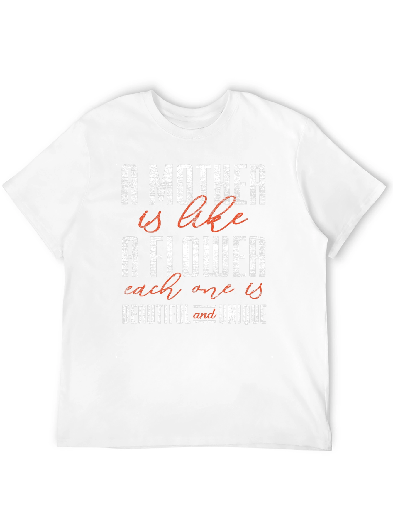 A Mother is Like a Flower Graphic Tee