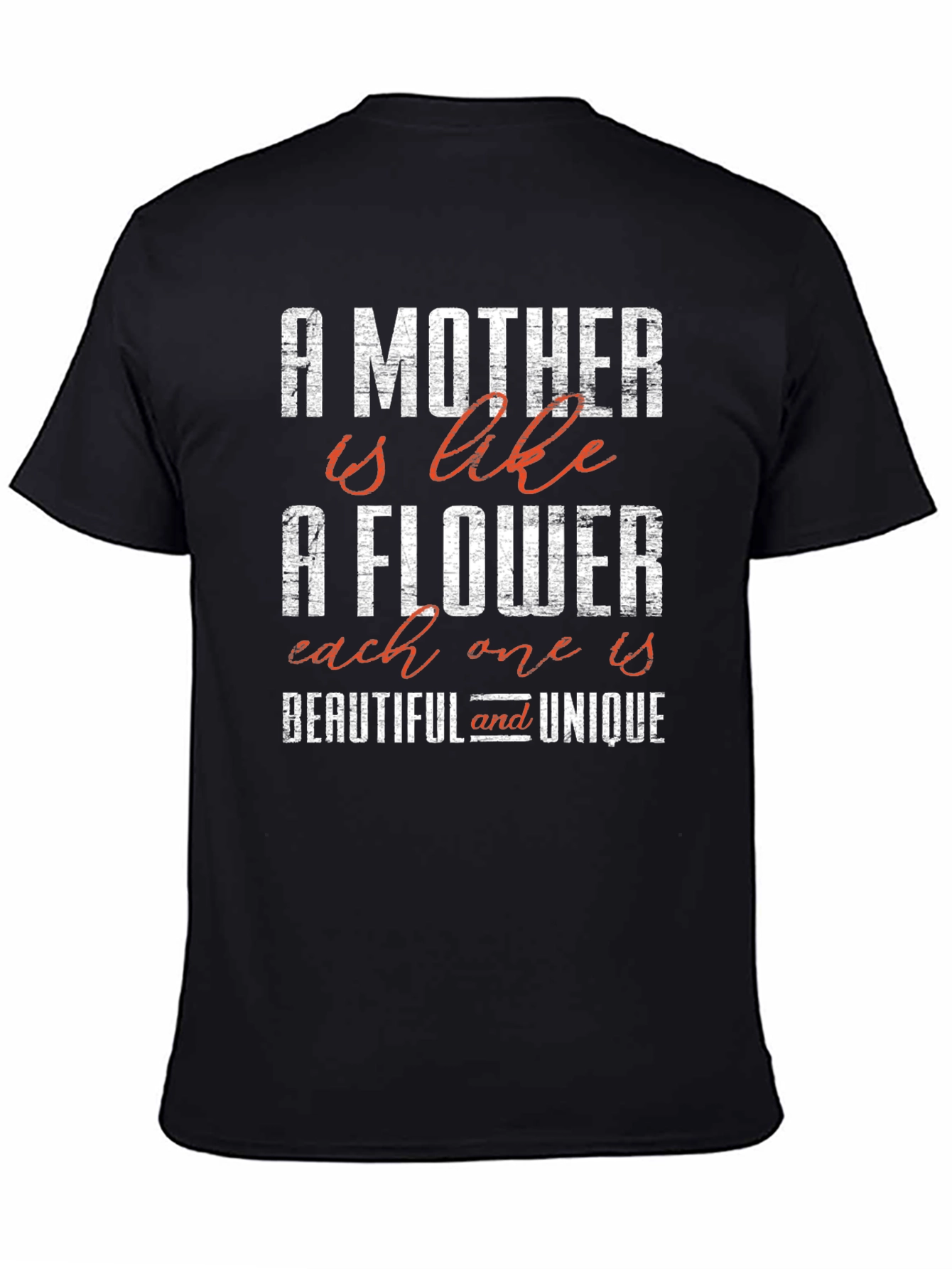 A Mother is Like a Flower Graphic Tee