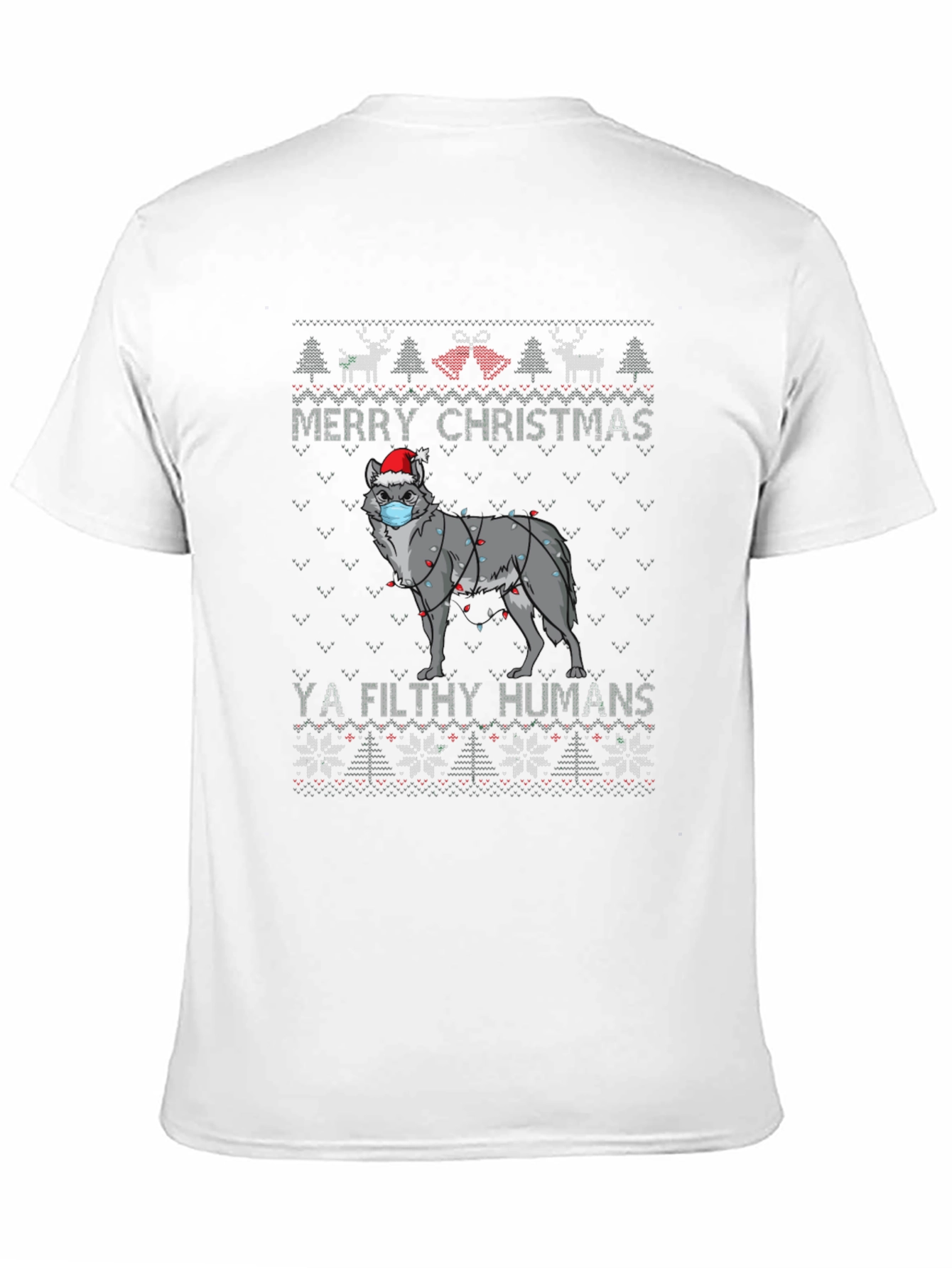 Merry Christmas Ya Filthy Humans Wolf Ugly Sweater T-Shirt