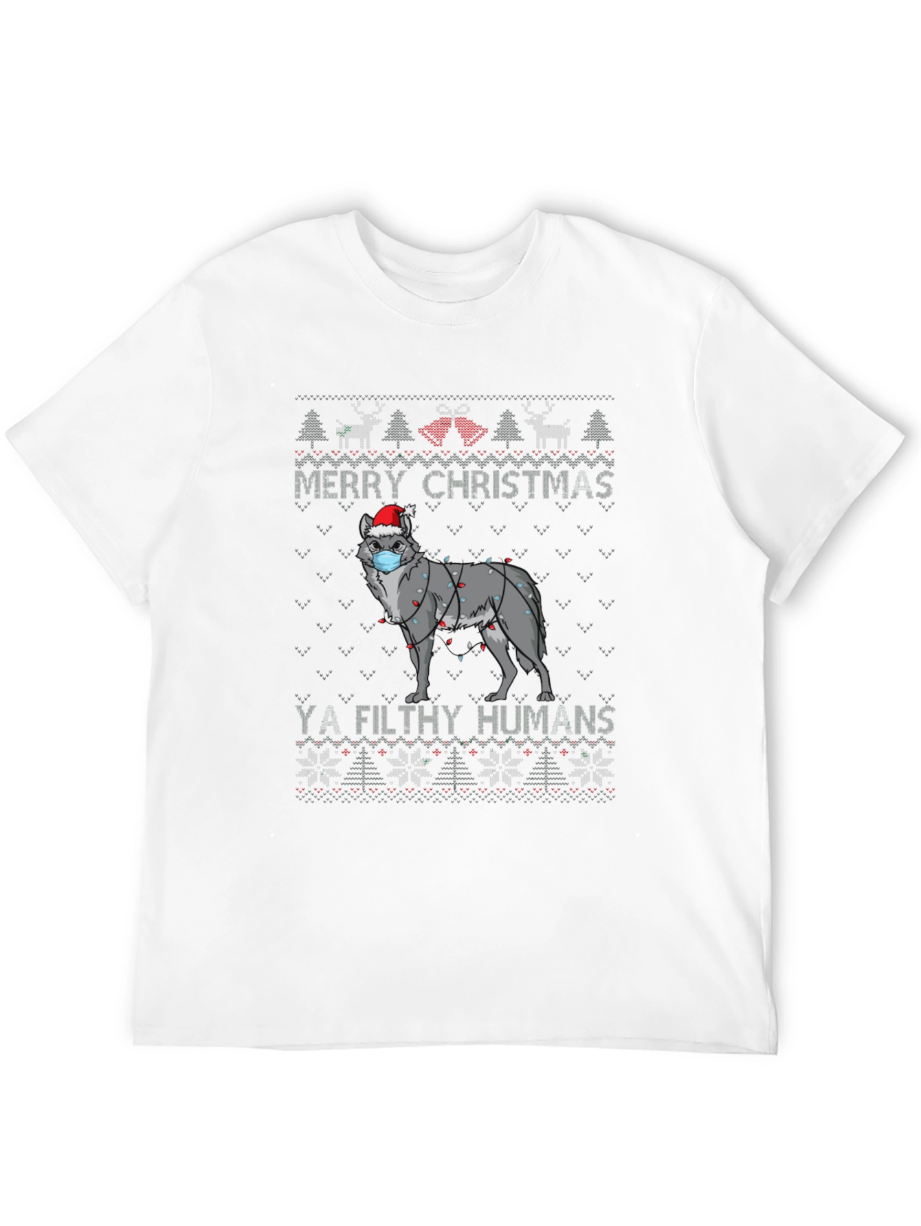Merry Christmas Ya Filthy Humans Wolf Ugly Sweater T-Shirt