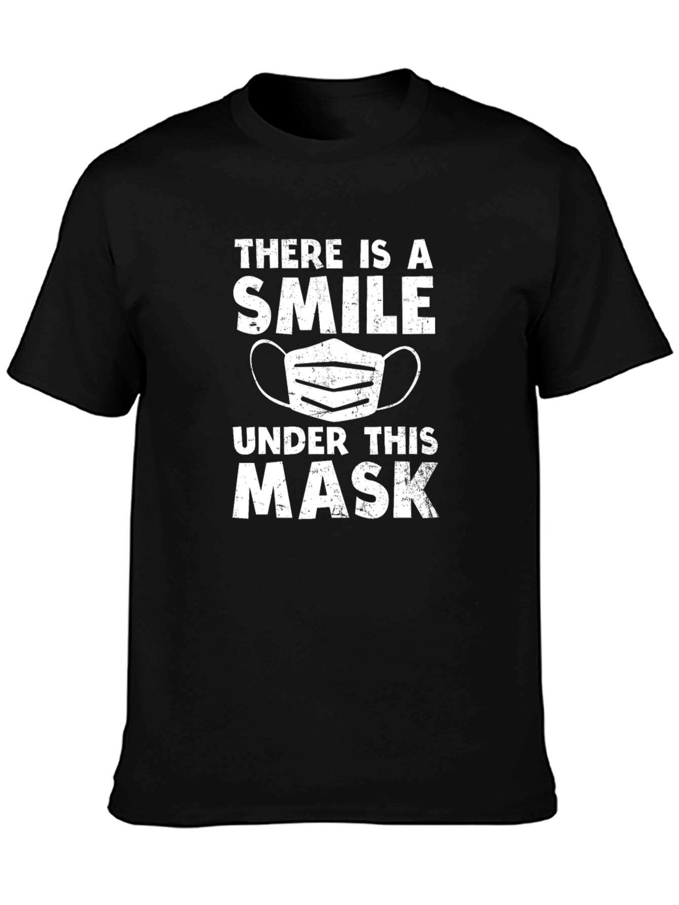 Smile Under Mask T-Shirt - Unisex Cotton Tee