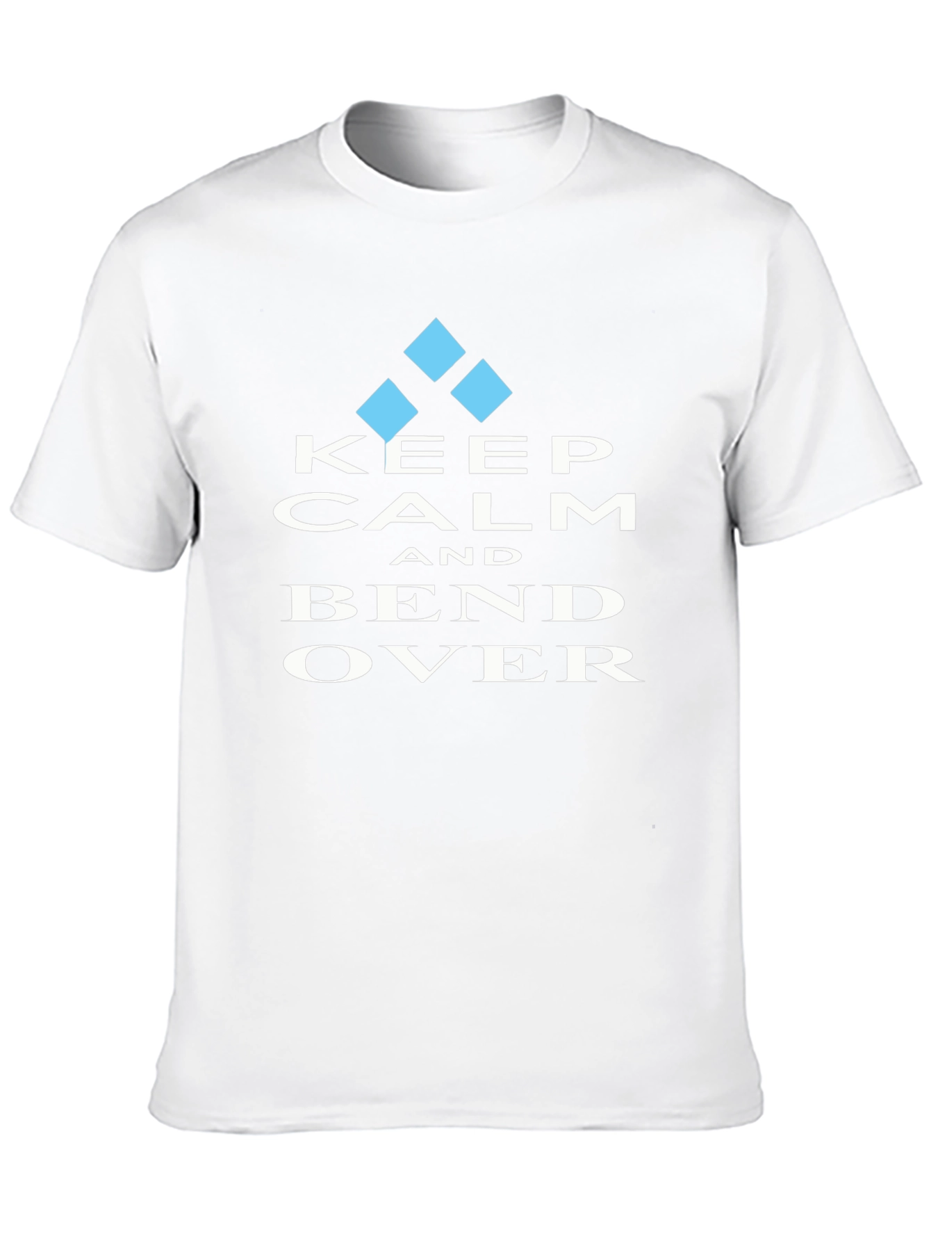 Keep Calm & Bend Over Graphic T-Shirt