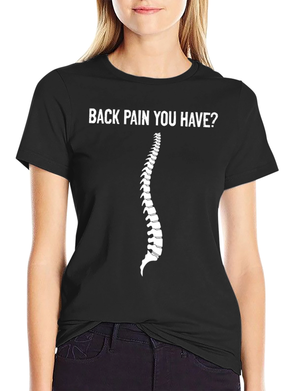 Funny Back Pain T-Shirt: Spinal Humor Tee