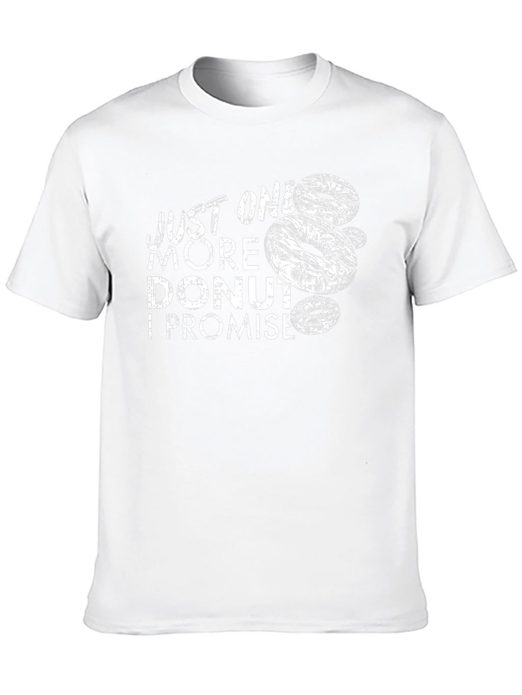 Just One More Donut T-Shirt