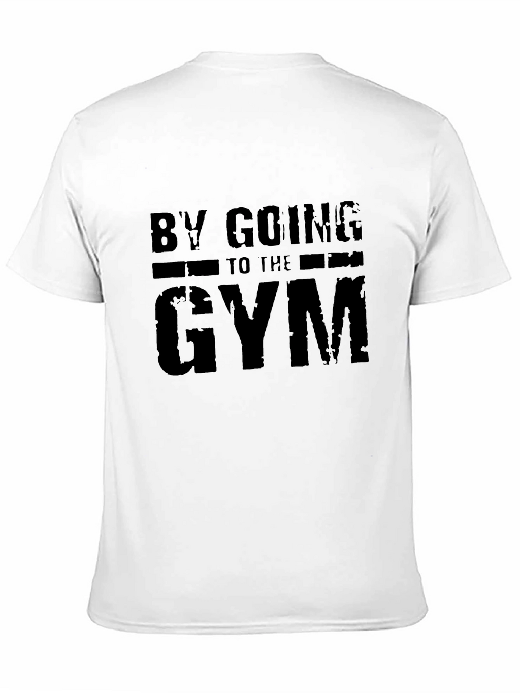 Gym Motivation T-Shirt