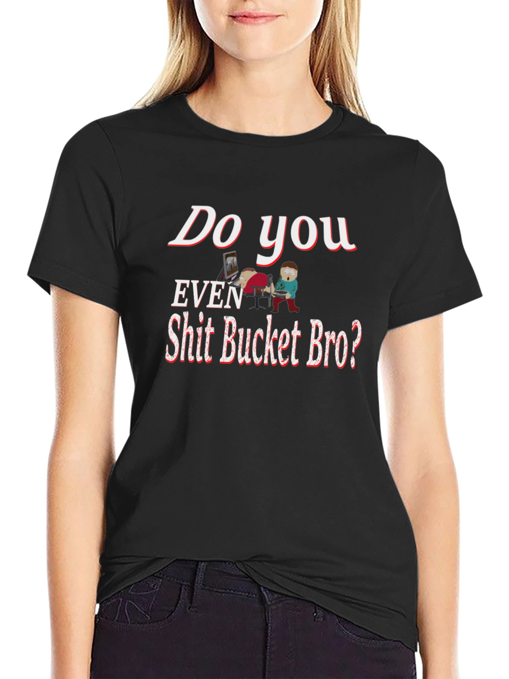 Humorous Shit Bucket Bro Graphic Tee
