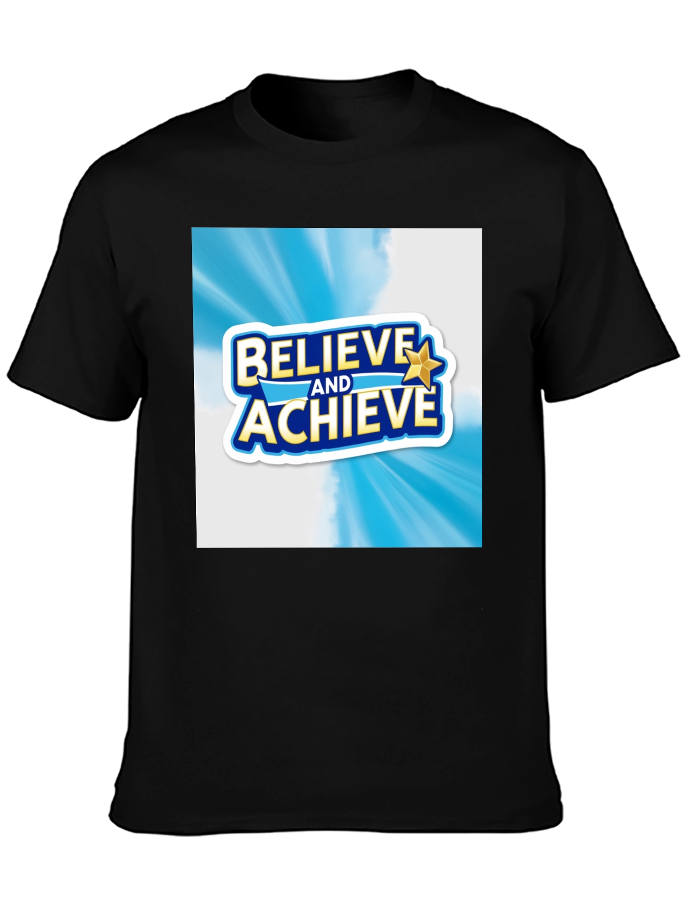 Believe and Achieve Graphic T-Shirt