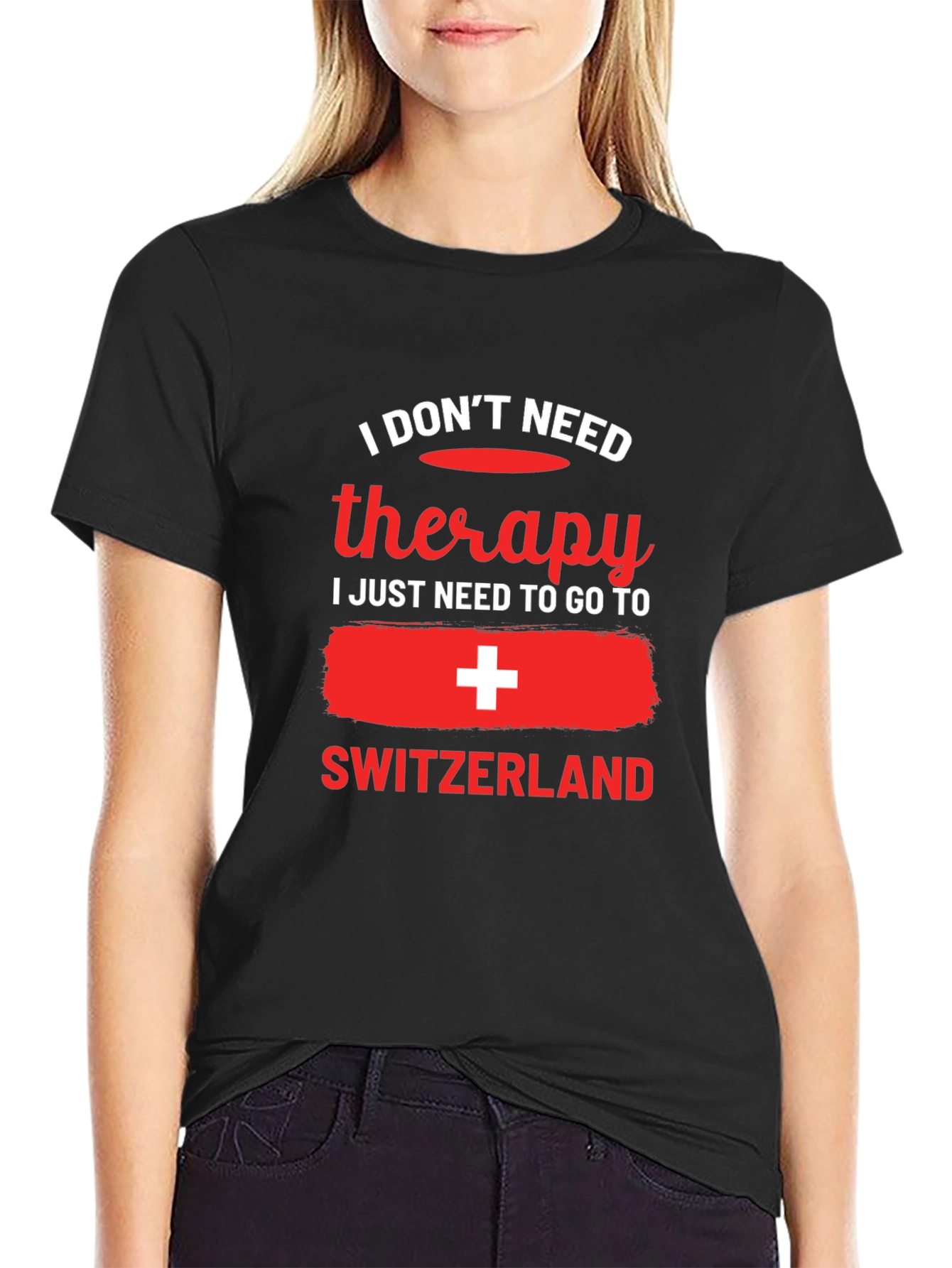 Switzerland Therapy T-Shirt - Travel Lover Tee