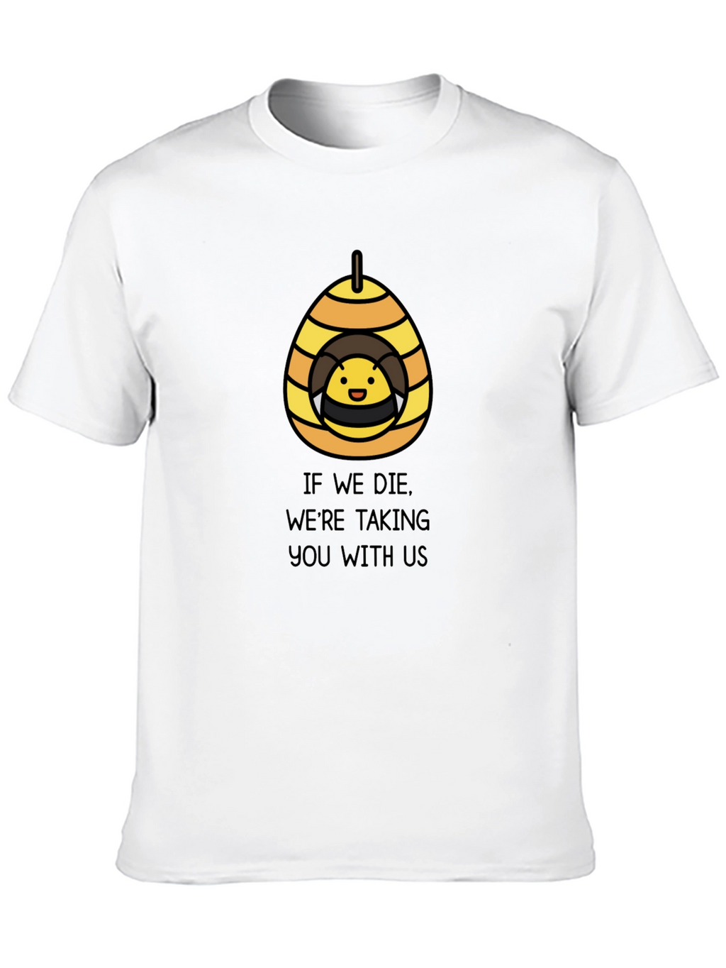 Bee Hive Threat T-Shirt - Funny Graphic Tee