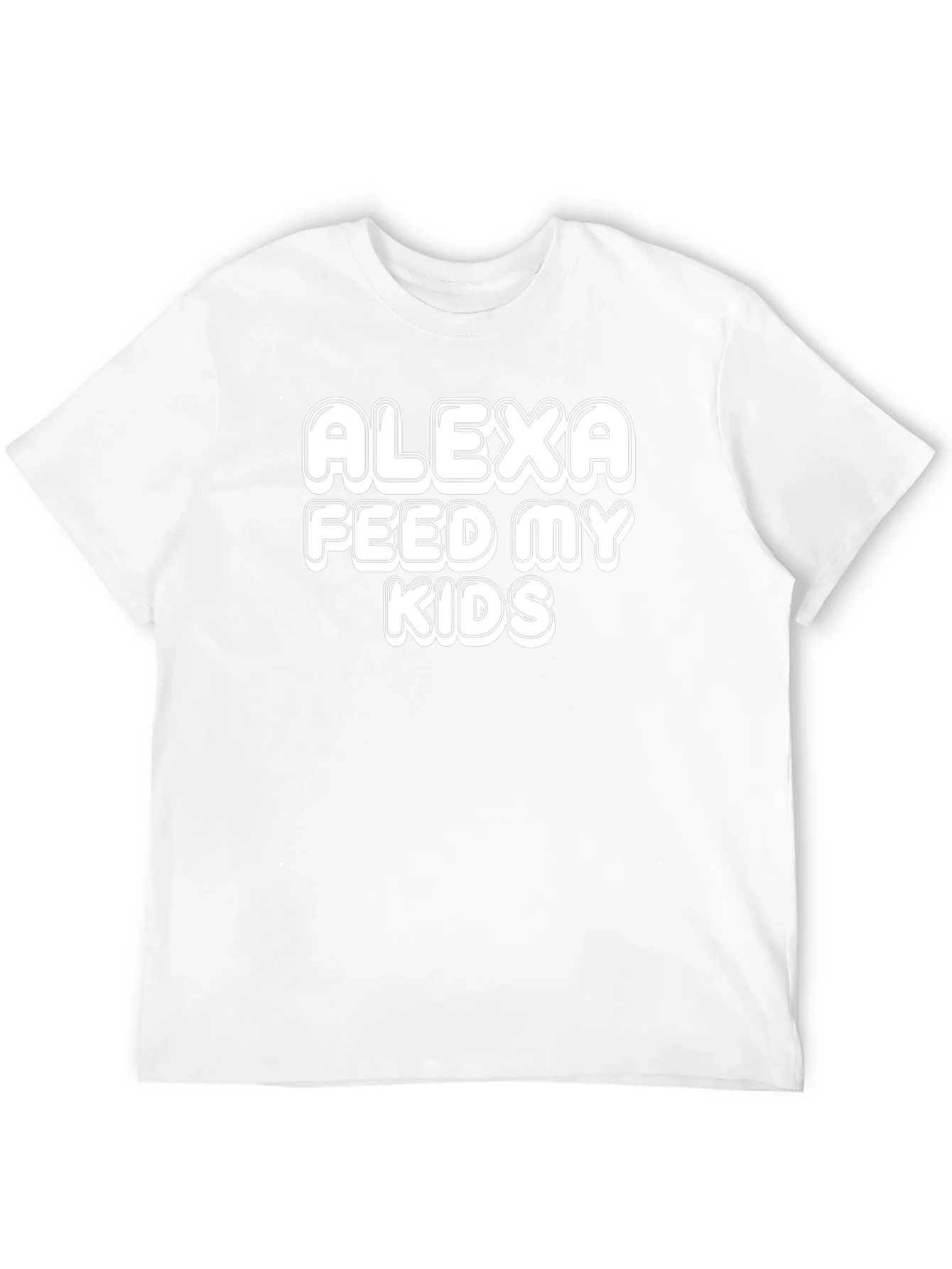 Alexa Feed My Kids T-Shirt - Humorous Parenting Tee