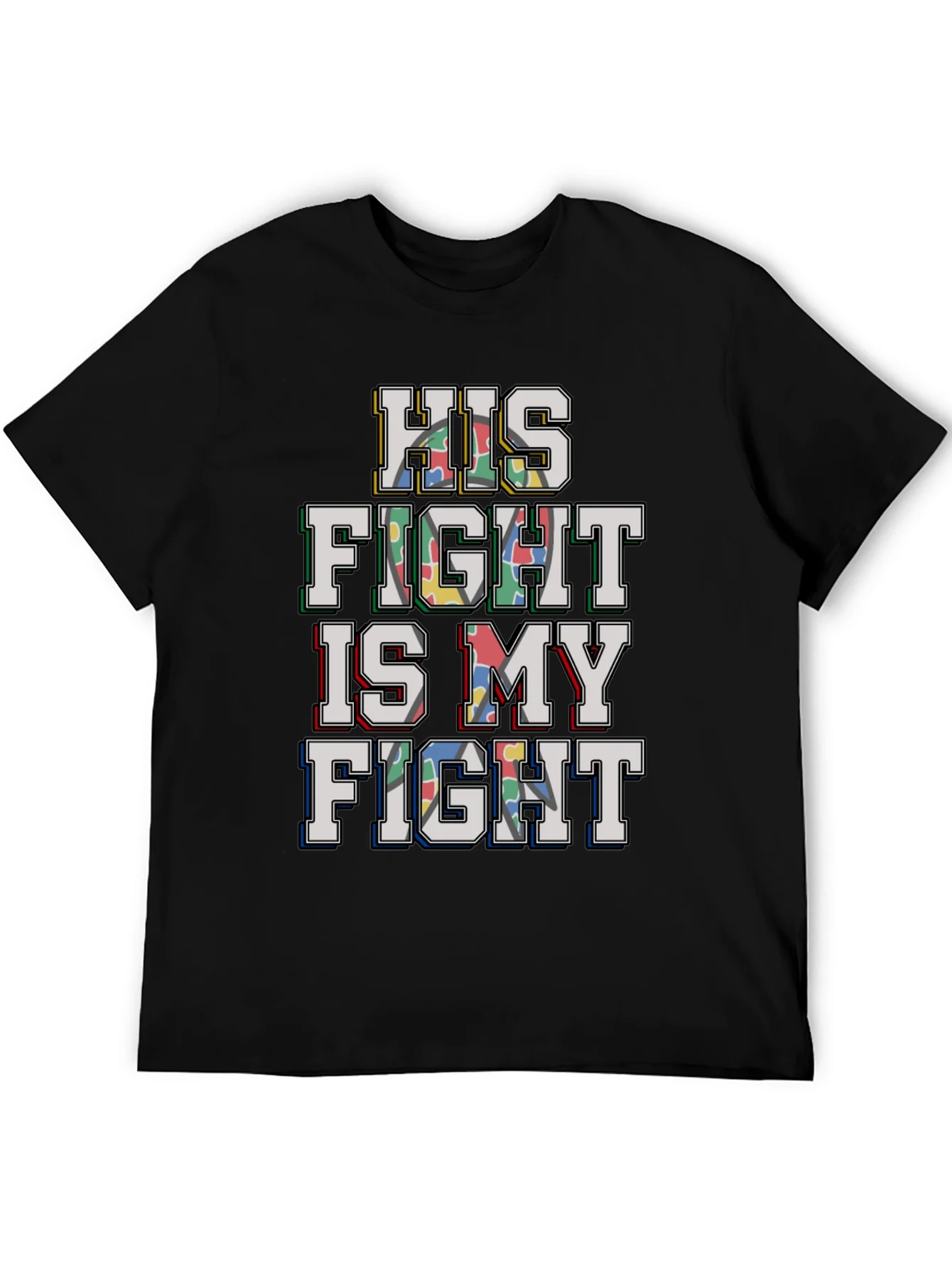 Autism Awareness: His Fight is My Fight T-Shirt