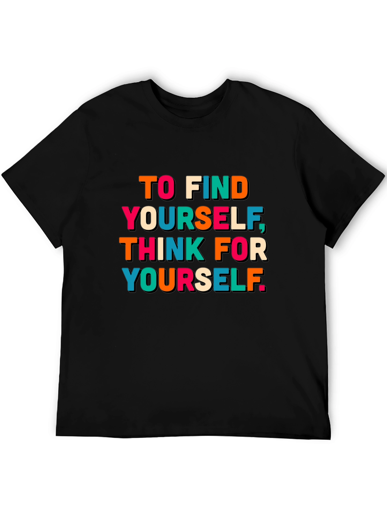Think For Yourself Graphic T-Shirt