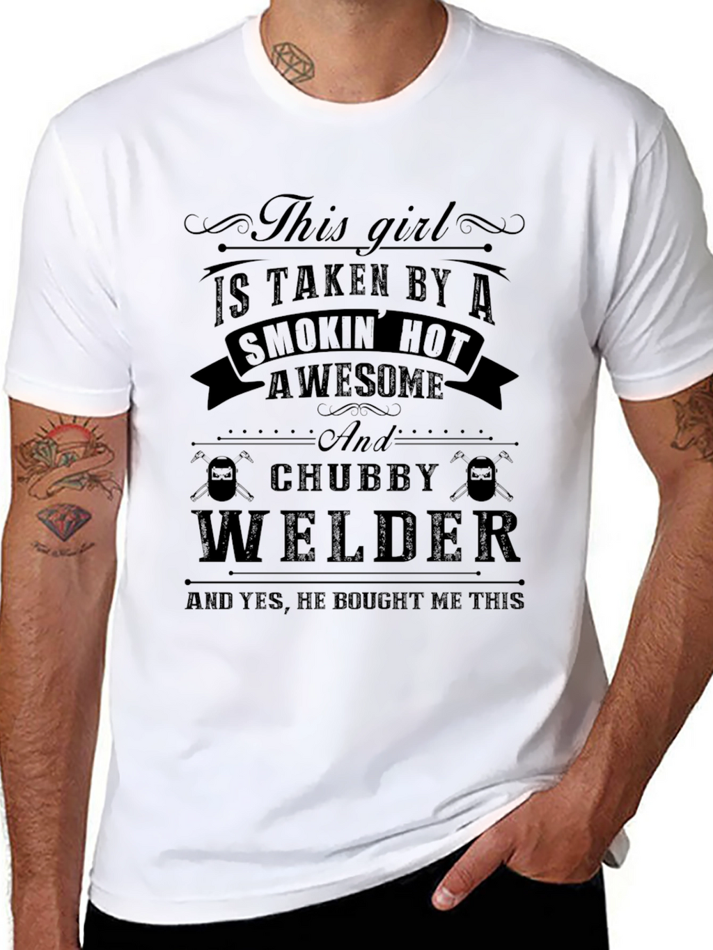 This Girl Is Taken By A Welder T-Shirt