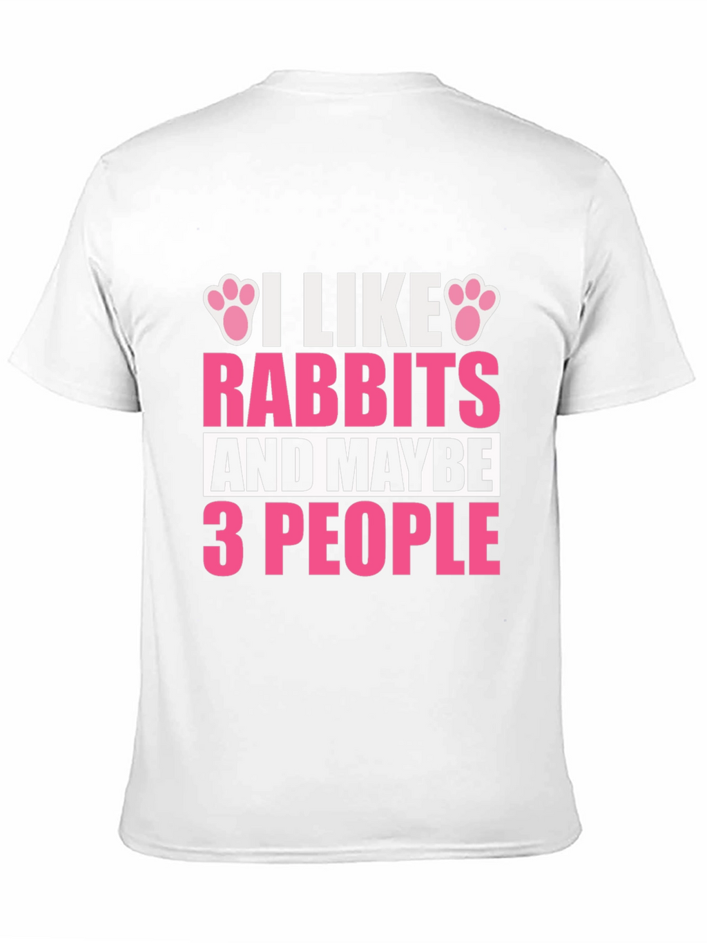 I Like Rabbits T-Shirt