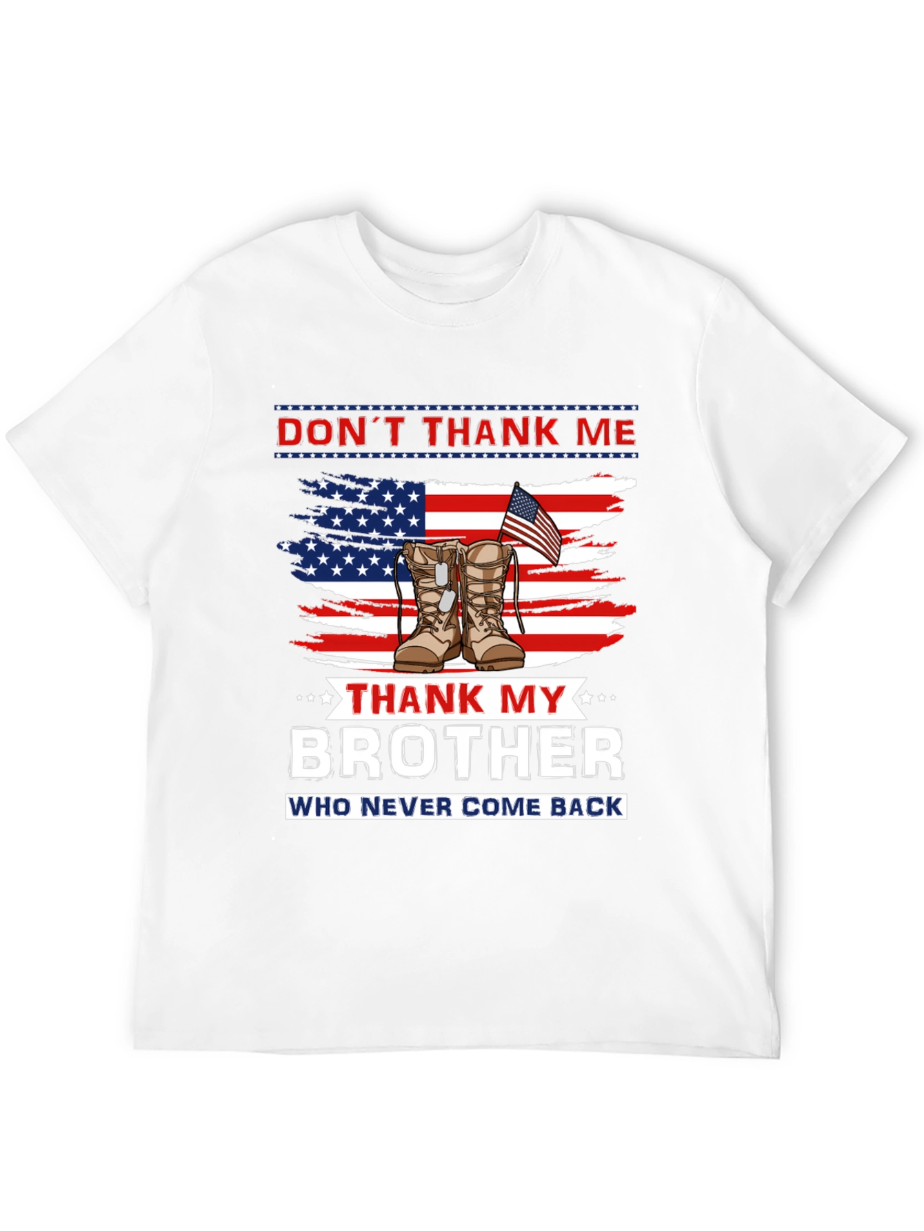 Dont Thank Me Thank My Brother T-Shirt