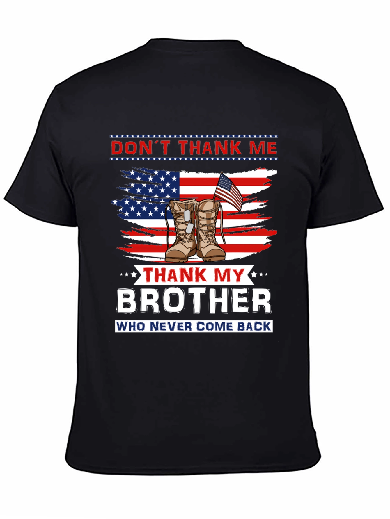 Dont Thank Me Thank My Brother T-Shirt