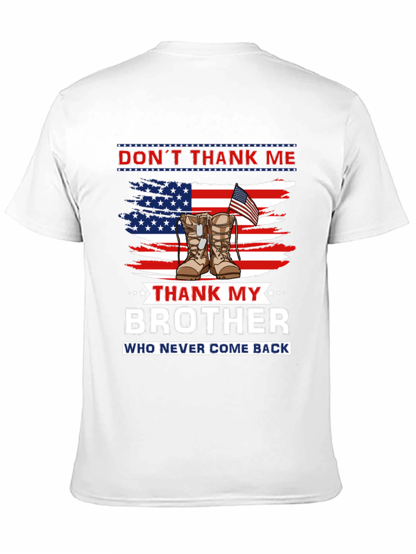 Dont Thank Me Thank My Brother T-Shirt