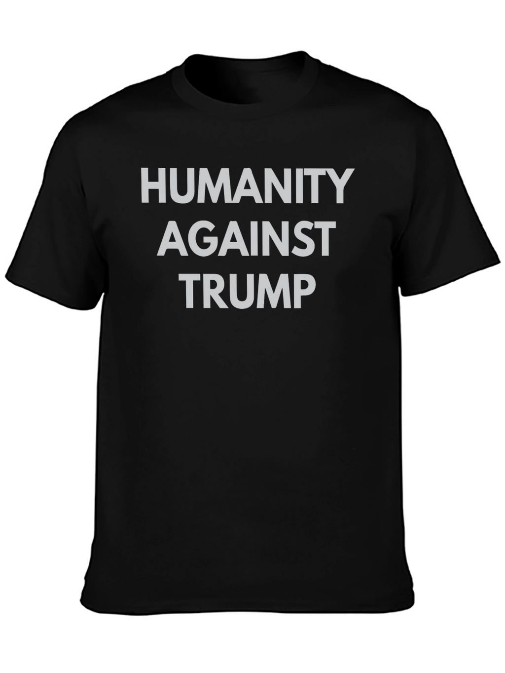 Humanity Against Trump Graphic Tee