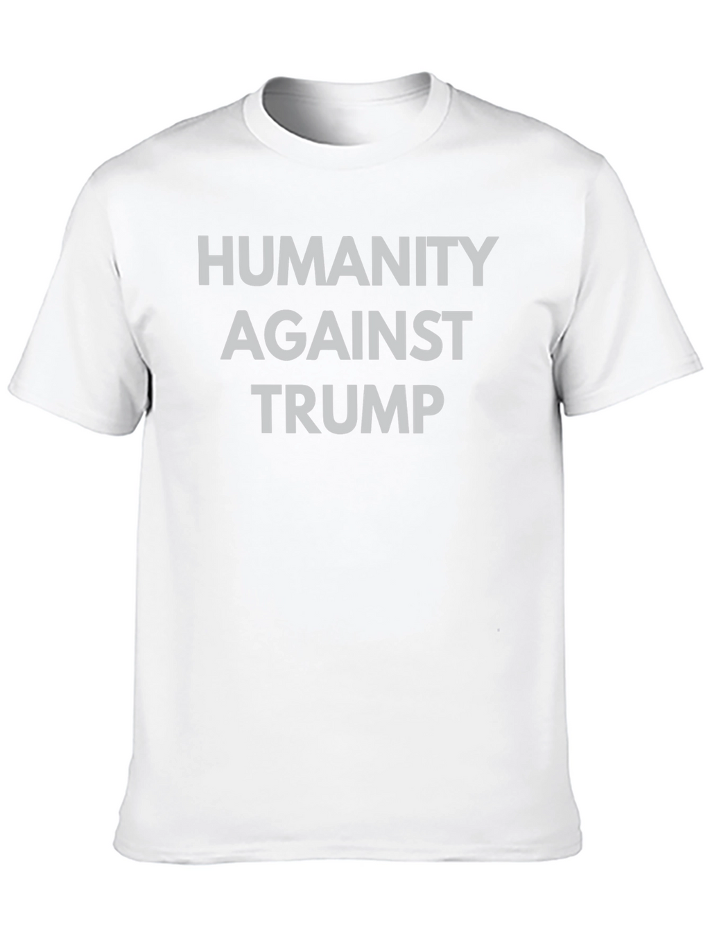 Humanity Against Trump Graphic Tee