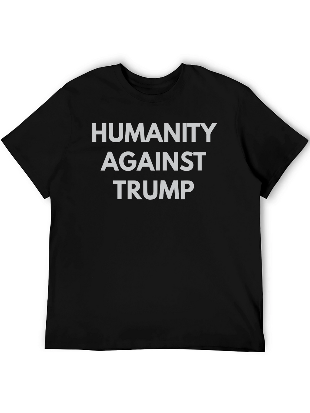 Humanity Against Trump Graphic Tee