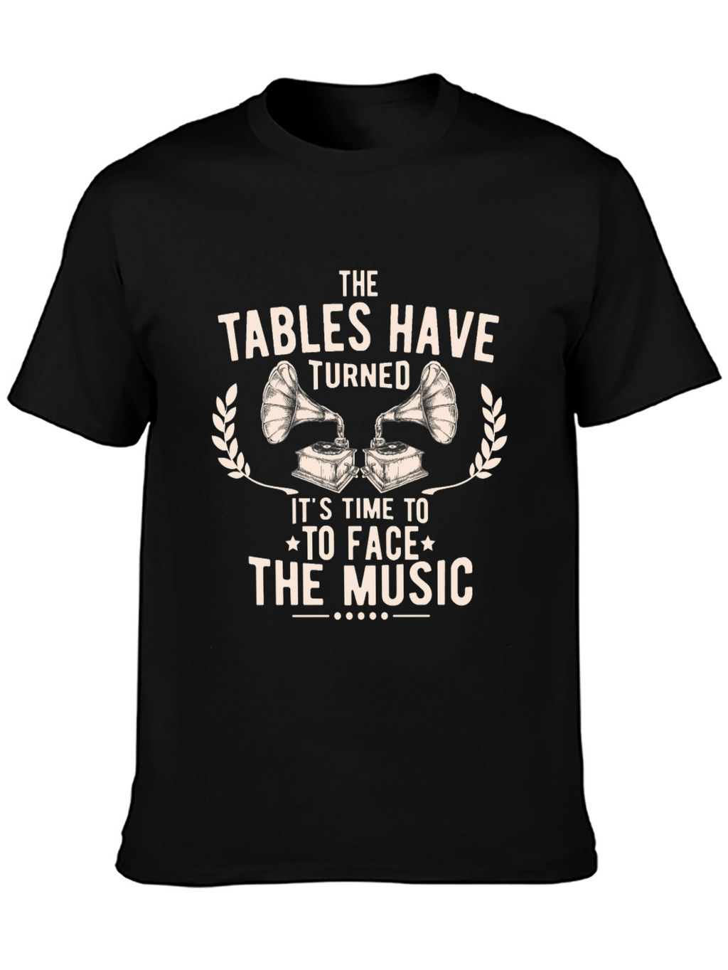 The Tables Have Turned Graphic Tee