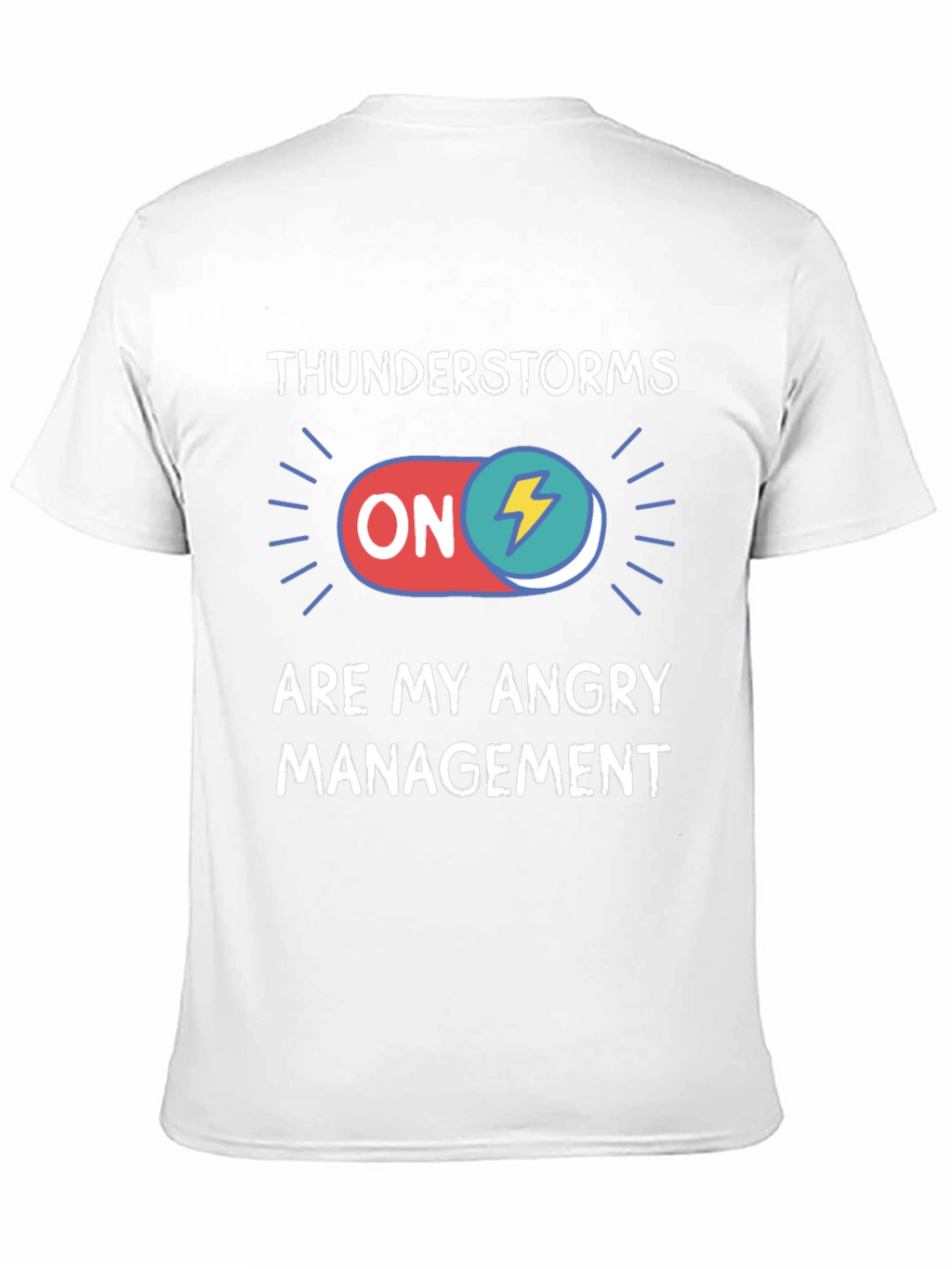 Thunderstorms Are My Angry Management Black T-Shirt