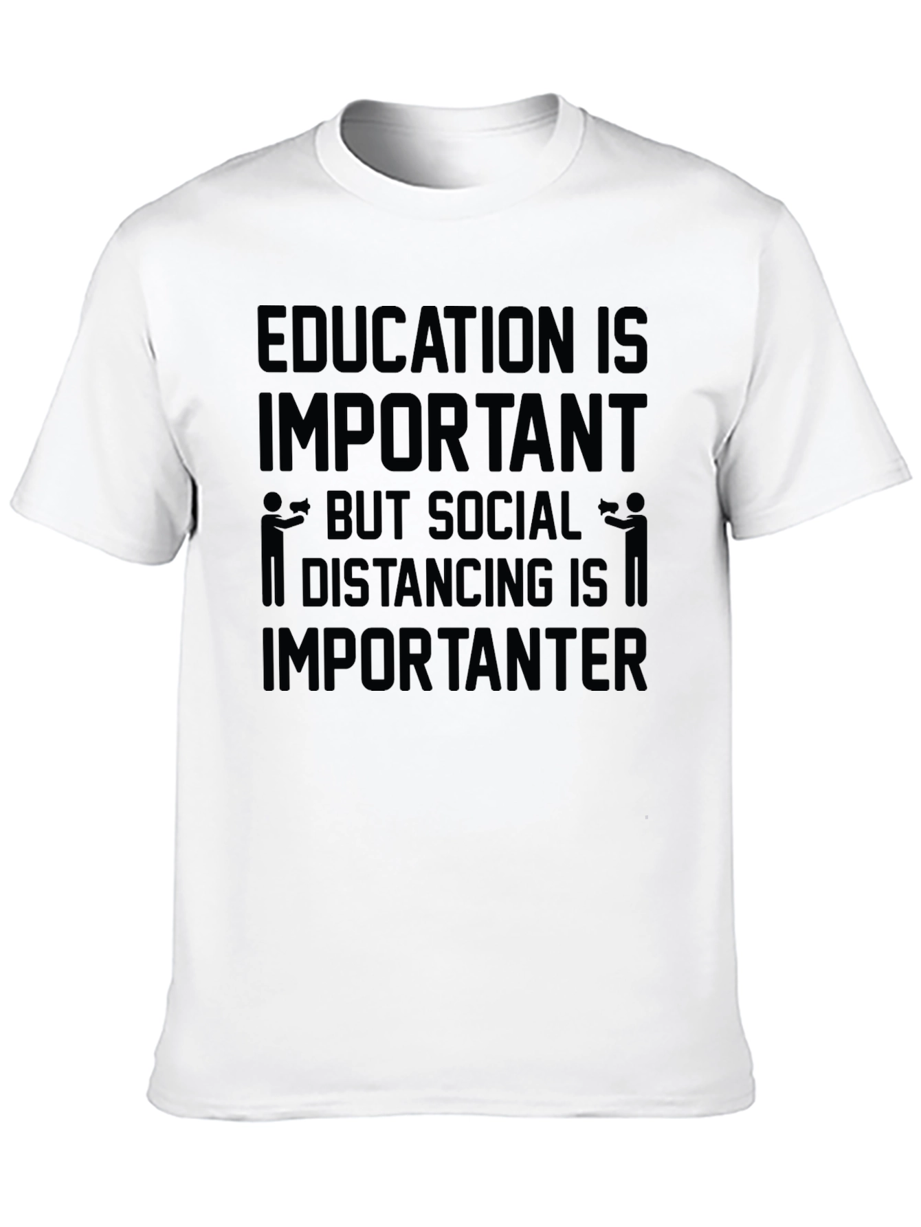 Education vs. Social Distancing Graphic Tee