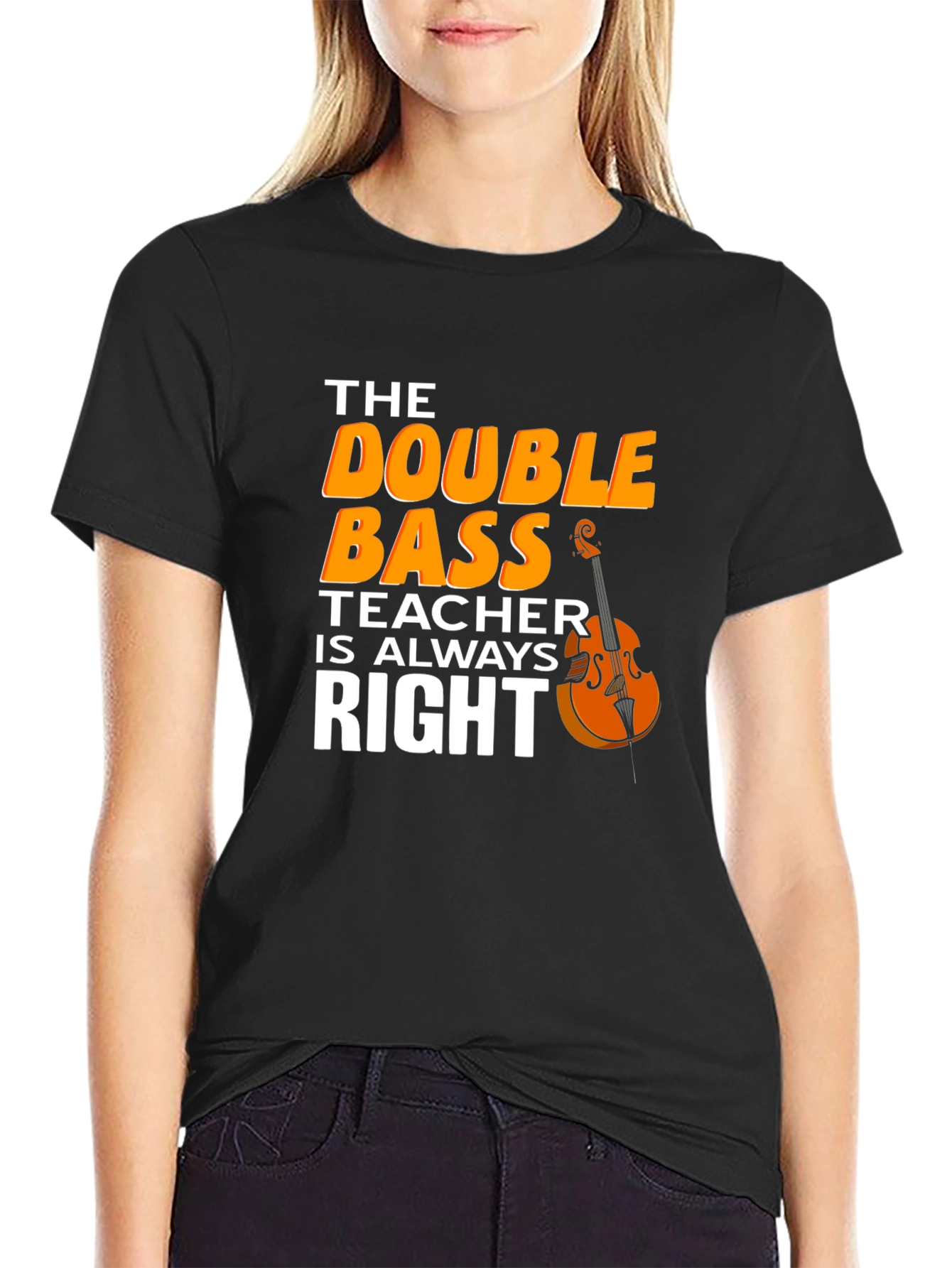 Double Bass Teacher T-Shirt - Music Instructor Apparel