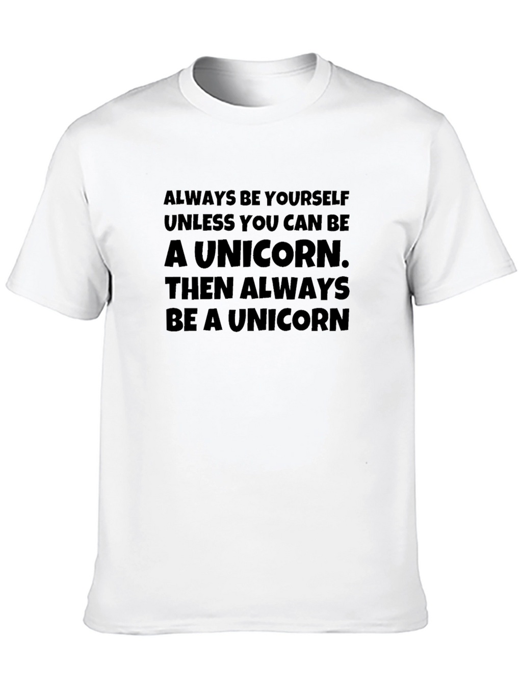 Always Be Yourself Unicorn Graphic Tee