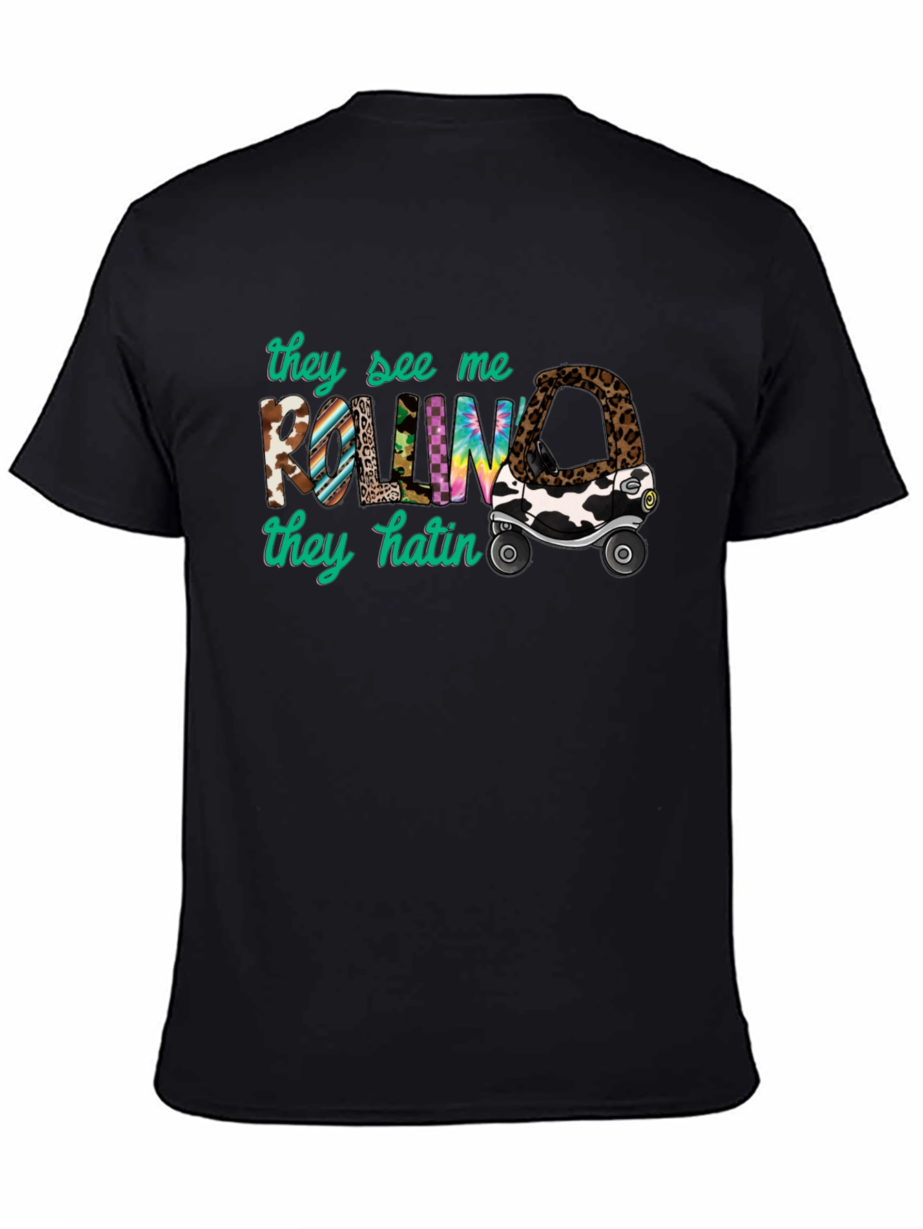 They See Me Rolling T-Shirt