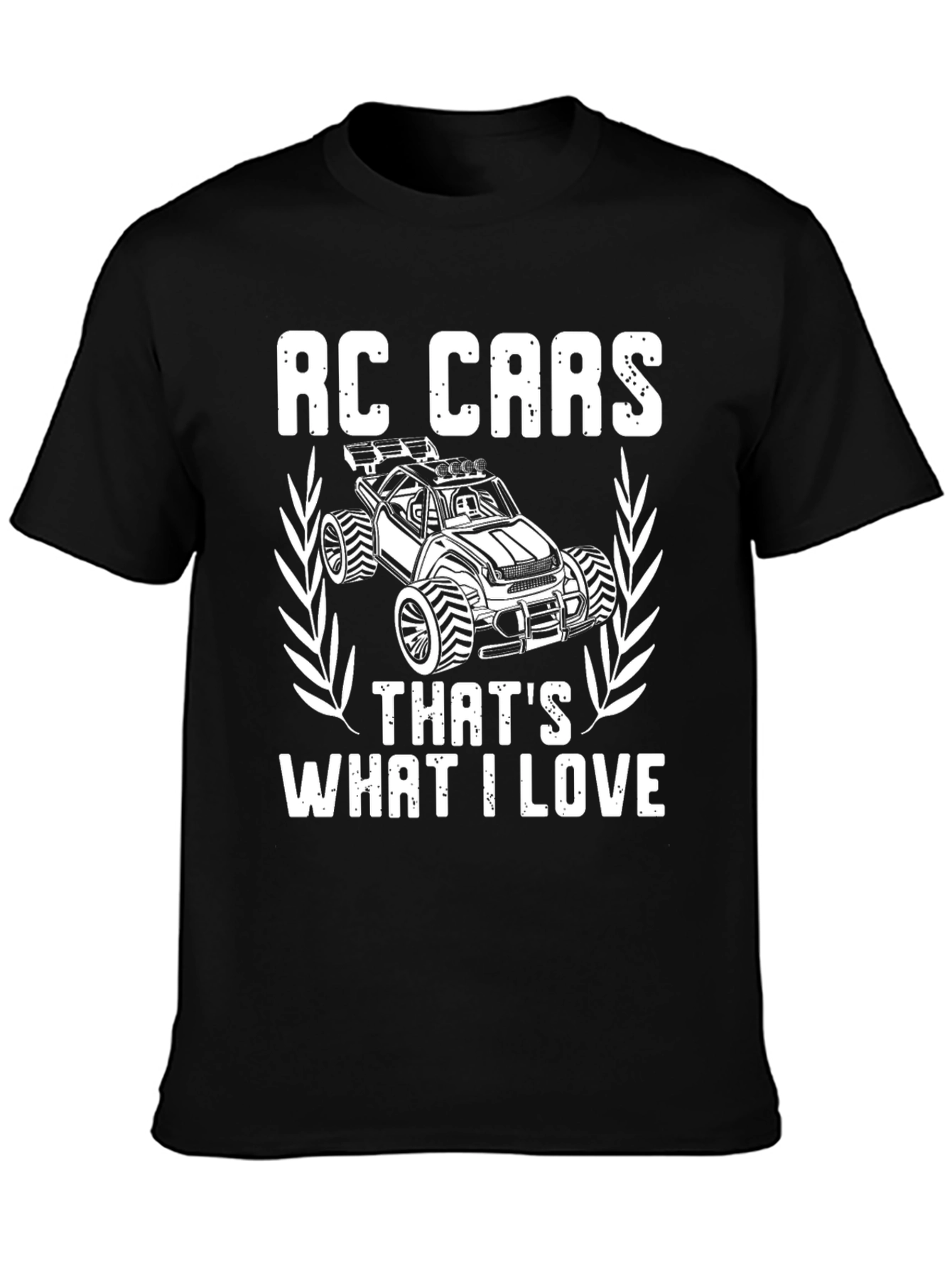 RC Cars Thats What I Love T-Shirt
