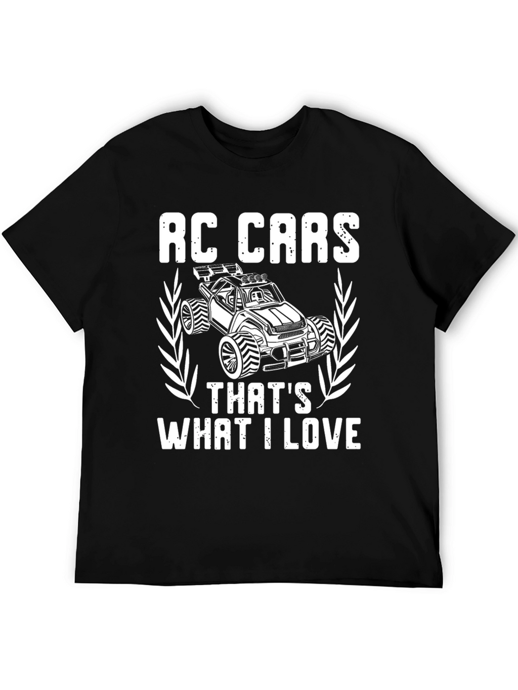 RC Cars Thats What I Love T-Shirt