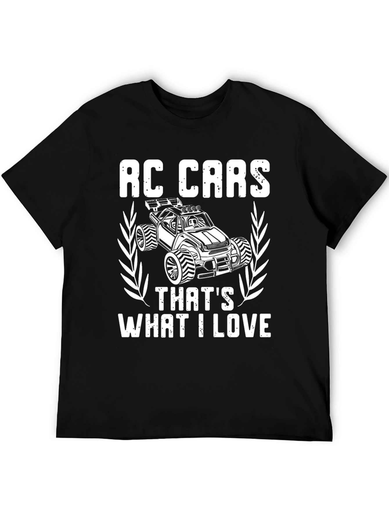 RC Cars Thats What I Love T-Shirt