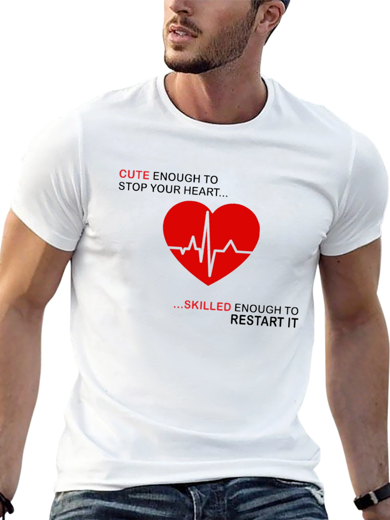 Cute Enough Heartbeat T-Shirt - Medical Humor Tee