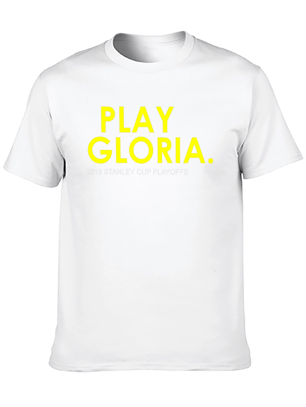 Play Gloria! 2019 Stanley Cup Playoffs T-Shirt